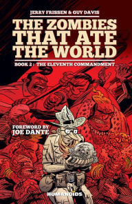 Title: The Zombies that Ate the World #2 : The Eleventh Commandment, Author: Jerry Frissen