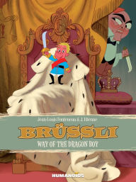 Title: Brussli: Way of the Dragon Boy, Author: J Fonteneau