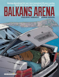 Title: Balkans Arena, Author: Philippe Thirault