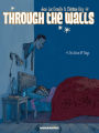 Through The Walls #1
