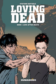 Title: Loving Dead #1, Author: Stefano Raffaele