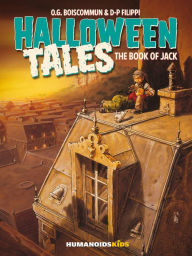 Title: Halloween Tales - The Book of Jack #3, Author: Olivier Boiscommun
