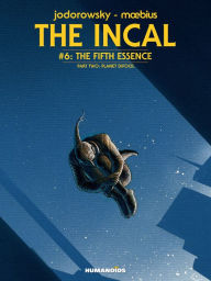 Title: The Incal #6, Author: Alejandro Jodorowsky