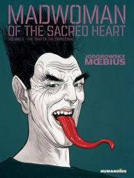 Title: Madwoman of the Sacred Heart #2, Author: Alejandro Jodorowsky
