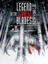 Title: Legend of the Scarlet Blades #4, Author: Saverio Tenuta