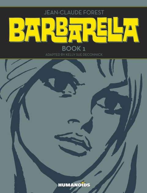 Barbarella - Barbarella #1 by Jean-Claude Forest | eBook | Barnes & Noble®