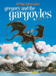 Alternative view 1 of Gregory and the Gargoyles Vol.3: The Magicians' Book
