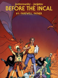 Title: Before The Incal #1, Author: Alejandro Jodorowsky