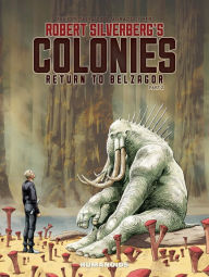 Title: Robert Silverberg's COLONIES #2, Author: Robert Silverberg