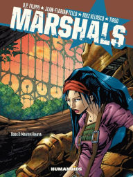 Title: Marshals - Master Hisaya #2, Author: Denis-Pierre Filippi