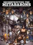 Alternative view 1 of Deconstructing the Metabarons: Oversized Deluxe