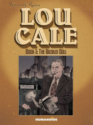 Title: Lou Cale - The Broken Doll #1, Author: Éric Warnauts