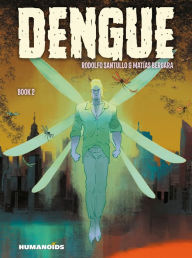 Title: Dengue #2, Author: Rodolfo Santullo