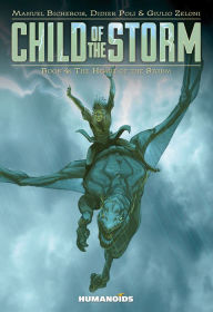 Title: Child of the Storm - The Heart of the Storm #4, Author: Manuel Bichebois
