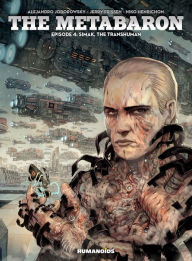 Title: The Metabaron - Simak, The Transhuman #4, Author: Alejandro Jodorowsky