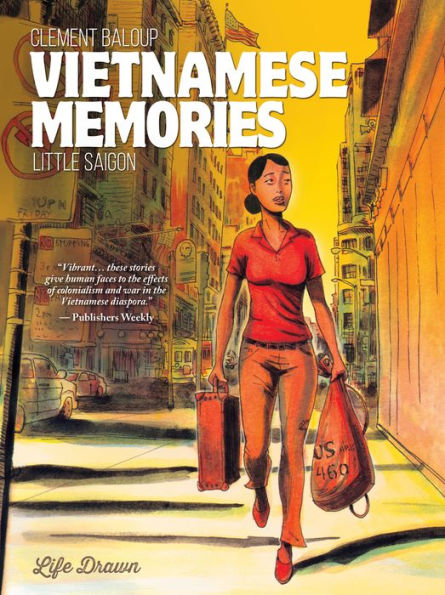 Vietnamese Memories Vol.2: Little Saigon