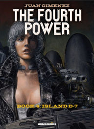 Title: The Fourth Power - Island D-7 #4, Author: Juan Gimenez