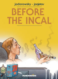 Title: Before The Incal, Author: Alejandro Jodorowsky