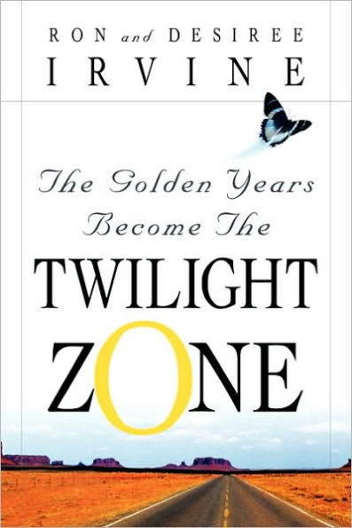 the Golden Years Become Twilight Zone