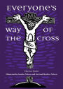 Everyone's Way of the Cross