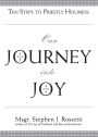 Our Journey into Joy: Ten Steps to Priestly Holiness