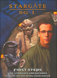 Title: First Steps:Stargate SG.1, Author: Staff of Alderac Entertainment Group