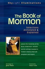 Title: The Book of Mormon: Selections Annotated & Explained, Author: Jana Riess