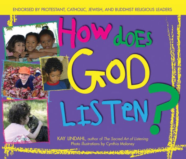 How Does God Listen?