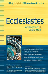 Title: Ecclesiastes: Annotated & Explained, Author: Rami Shapiro