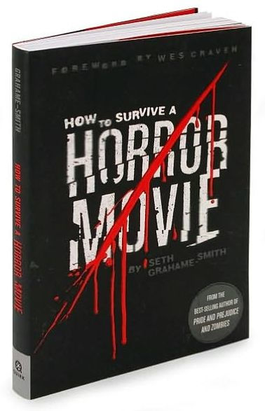 How to Survive a Horror Movie: All the Skills to Dodge the Kills