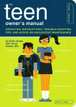 Alternative view 1 of Teen Owner's Manual: Operating Instructions, Trouble-Shooting Tips, and Advice on Adolescent Maintenance