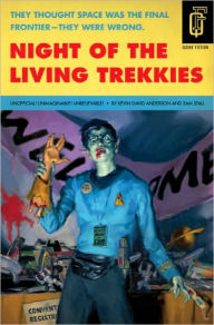 Title: Night of the Living Trekkies, Author: Kevin David Anderson