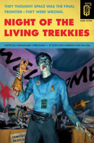 Title: Night of the Living Trekkies, Author: Kevin David Anderson