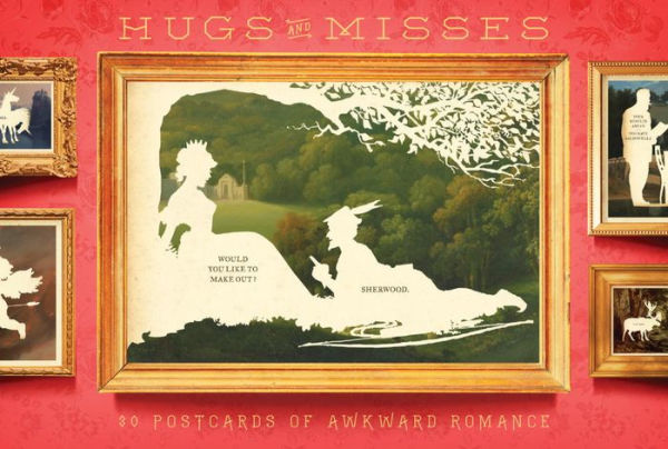 Hugs and Misses: 30 Postcards of Awkward Romance