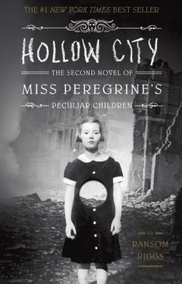 Hollow City Miss Peregrine S Peculiar Children Series 2 By Ransom Riggs Paperback Barnes Noble