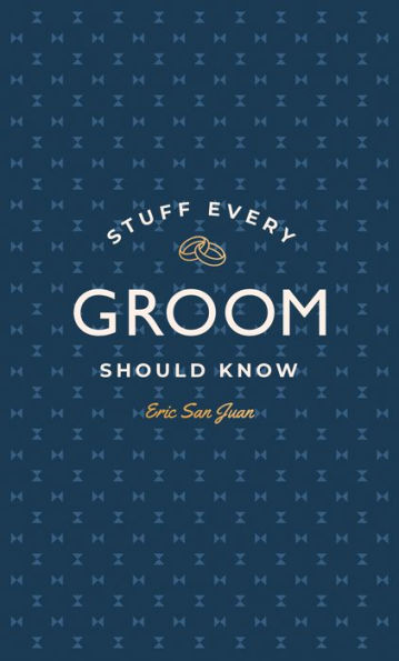 Stuff Every Groom Should Know