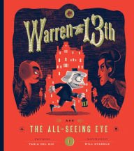 Title: Warren the 13th and the All-Seeing Eye (Warren the 13th Series #1), Author: Tania del Rio