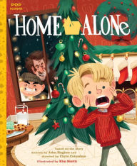 Title: Home Alone: The Classic Illustrated Storybook, Author: Kim Smith