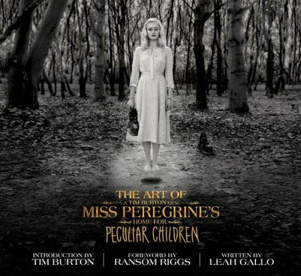 The Art of Miss Peregrine's Home for Peculiar Children