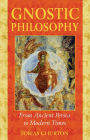 Gnostic Philosophy: From Ancient Persia to Modern Times