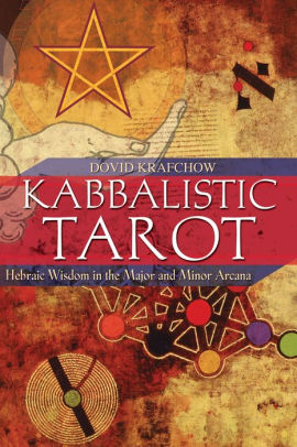 Kabbalistic Tarot Hebraic Wisdom In The Major And Minor Arcanapaperback - 