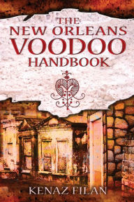 Title: The New Orleans Voodoo Handbook, Author: Kenaz Filan