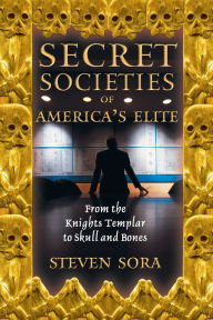 Fleshing Out Skull & Bones: Investigations into America's Most Powerful  Secret Society