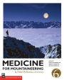 Medicine for Mountaineering: And Other Wilderness Activities