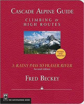 Cascade Alpine Guide: Climbing & High Routes