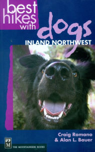Title: Best Hikes with Dogs Inland Northwest, Author: Craig Romano