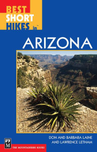 Title: Best Short Hikes in Arizona, Author: Don Laine