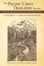 The Pacific Crest Trailside Reader, Oregon and Washington: Adventure, History, and Legend on the Long-Distance Trail