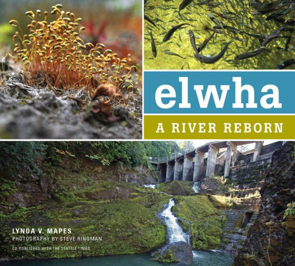 Elwha: A River Reborn