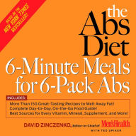 Title: The Abs Diet 6-Minute Meals for 6-Pack Abs: More than 150 Great-Tasting Recipes to Melt Away Fat: A Cookbook, Author: David Zinczenko